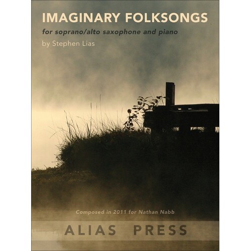 Lias - Imaginary Folksongs Soprano/Alto Sax/Piano (Softcover Book)