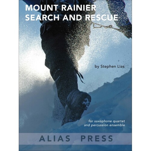 Mount Rainier Search And Rescue Sax Quartet/Percussion Ensemble (Music Score/Parts)