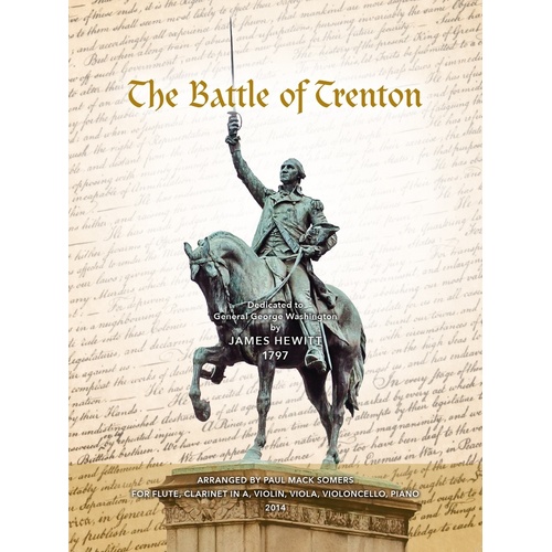Hewitt - The Battle Of Trenton Chamber Ensemble Sc/Pts Score/Parts (A Clarinet|Flute|Piano|Viola|Cello|Violin)