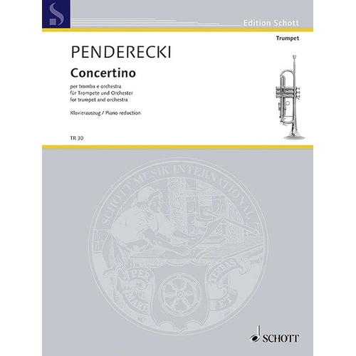 Penderecki Concertino for Trumpet and Piano, Schott Music, 32 Pages, La Tromba Series