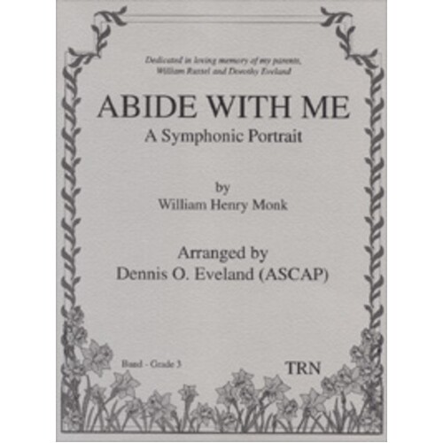 Abide With Me (A Symphonic Portrait) Concert Band 3 Score/Parts