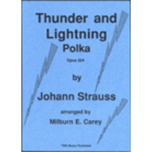 Thunder And Lightning Polka Arr Carey Concert Band  Score/Parts