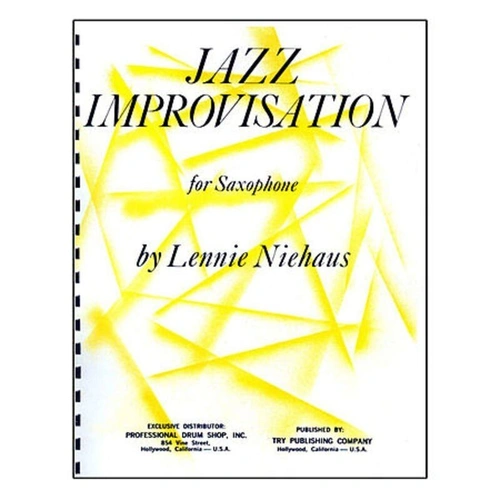 Jazz Improvisation for Saxophone by Lennie Niehaus - 139 Pages