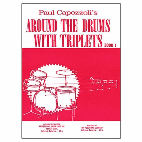 Around The Drums With Triplets Book 1 (Softcover Book)