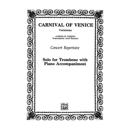 Carnival Of Venice Trombone Arr Koestner