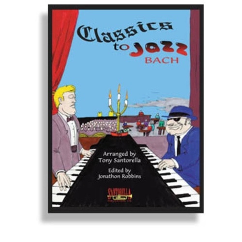 Classics to Jazz: Bach Edition for Piano