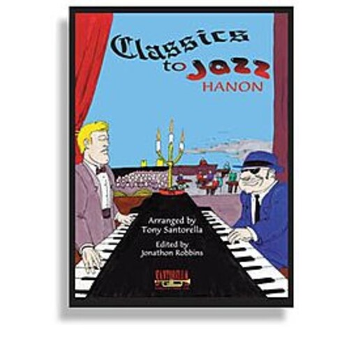 Classics To Jazz Hanon 