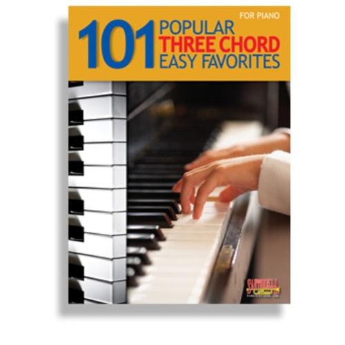 101 Popular Three Chord Easy Favourites For Pian 