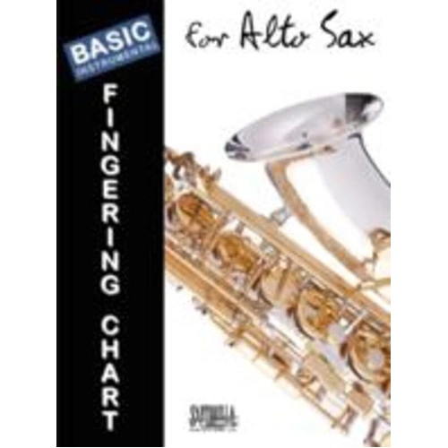 Basic Fingering Chart for Alto Saxophone by Santorella Publications