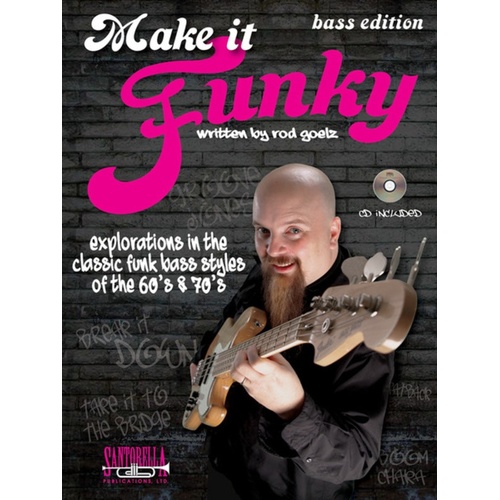 Make It Funky Bass Guitar Book/CD 