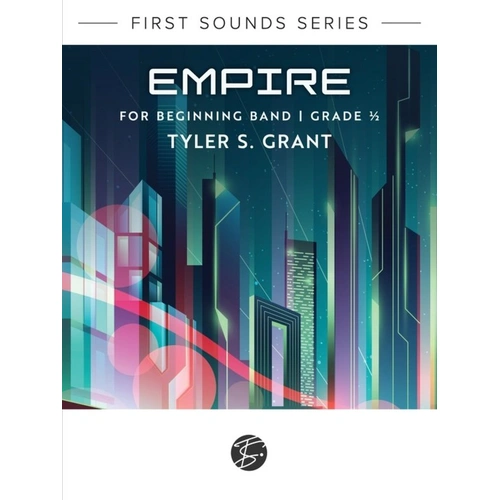 Empire for Concert Band CB0.5 SC/PTS by Tyler S. Grant