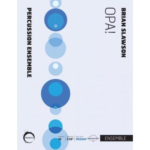 Opa! Precussion Ensemble Sc/Pts Score/Parts (Percussion)