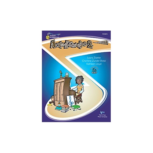Theory Gymnastics for Teens & Adults: Accelerando 2, 160 Pages, Levels C and D