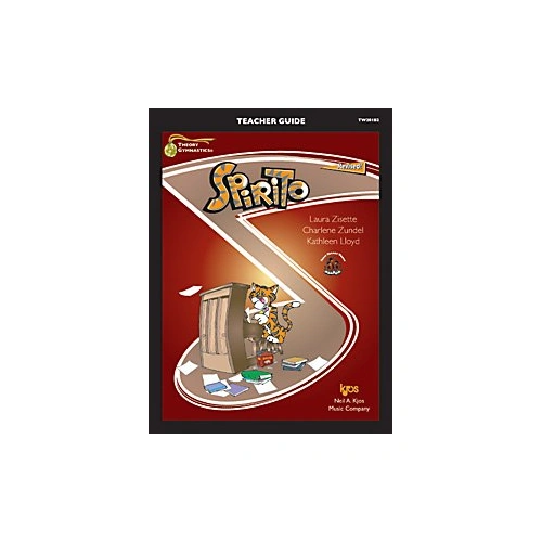 Theory Gymnastics Spirito Teacher Guide by Neil A. Kjos Music Company, 88 Pages
