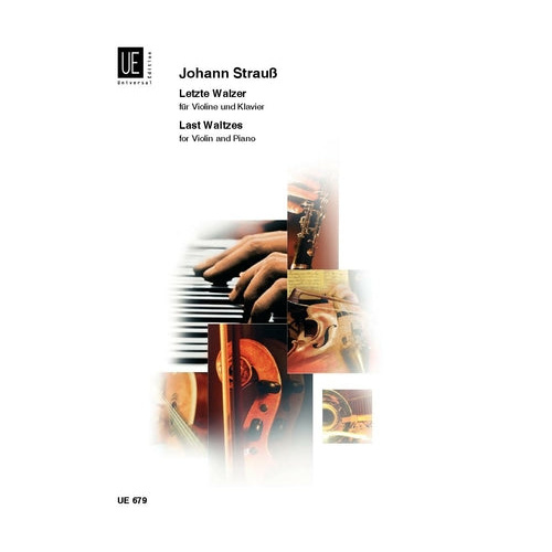 Last Waltzes for Violin and Piano - Works by Johann Strauß (jun.)
