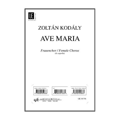 Kodaly - Ave Maria SSA A Cappella Choral Score by Universal Edition