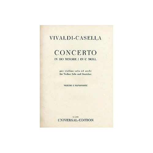 Vivaldi - Concerto Op 9/11 RV 198A for Violin and Piano, Arranged by Alfredo Casella, Universal Edition