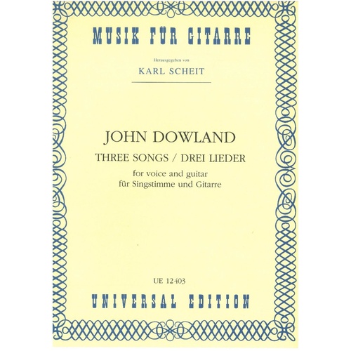 DOWLAND - 3 Songs from The First Book of Songs for High Voice/Guitar