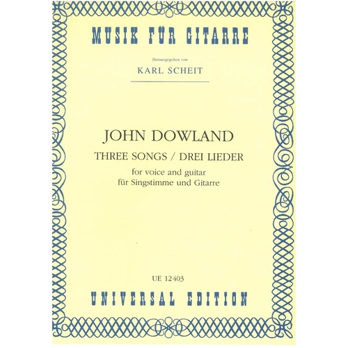DOWLAND - 3 Songs from The First Book of Songs for High Voice and Guitar