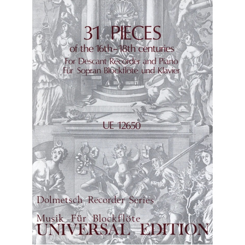 31 Pieces of 16th-18th Century Recorder Sheet Music for Descant Recorder and Piano