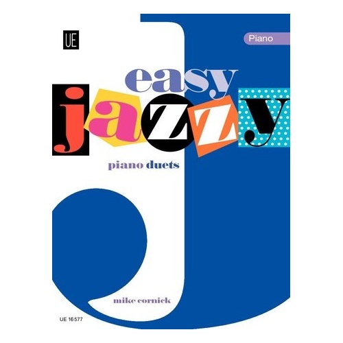 Easy Jazzy Piano Duets by Mike Cornick, Universal Edition, Piano Duet, 1 Page