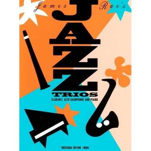 James Rae - Jazz Trios Clarinet/Alto Sax/Piano (Music Score/Parts)