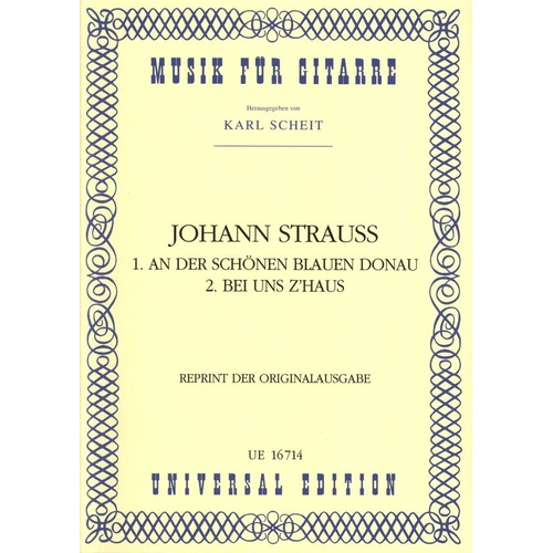 Strauss - 2 Waltzes for Guitar: Blue Danube & At Our House