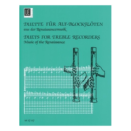 Duets from Music of the Renaissance for Treble Recorders by Fumio Kitamika