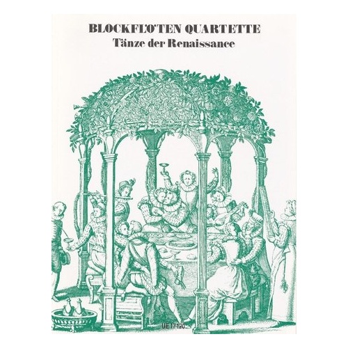 Renaissance Dances Quartets for Recorders Volume 3