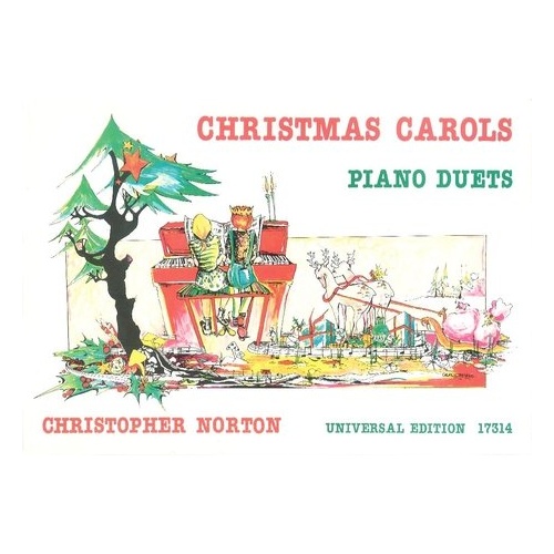 Christmas Carols Piano Duet by Christopher Norton - Universal Edition
