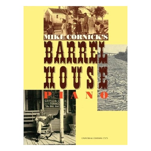 Cornick Barrelhouse Piano Sheet Music by Mike Cornick