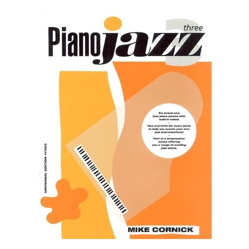 Pianojazz Book 3 by Mike Cornick - Jazz Styles for Piano