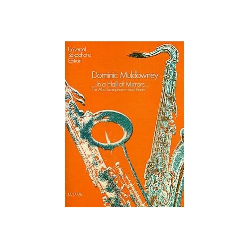 Muldowney - In a Hall of Mirrors for Alto Saxophone and Piano