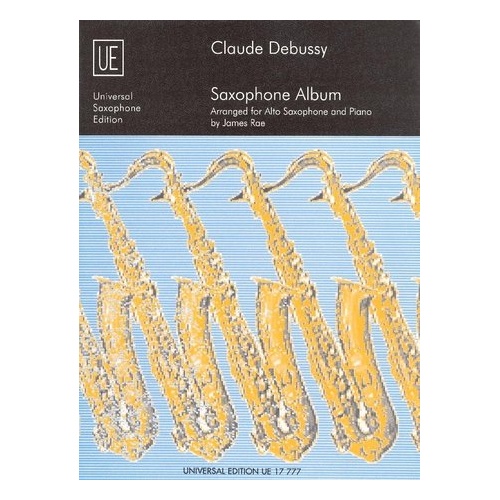 Claude Debussy Saxophone Album for Alto Saxophone and Piano