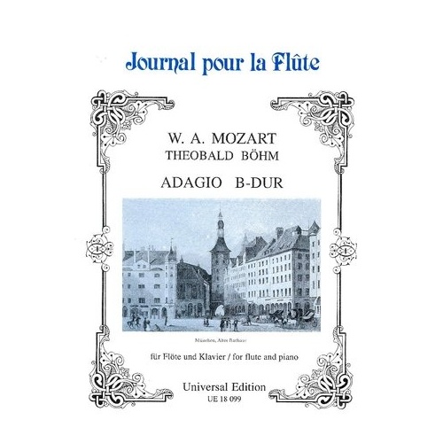Mozart Adagio in B Flat Major K 332 for Flute and Piano, Arranged by Theobald Bohm, Universal Edition, 1 Page