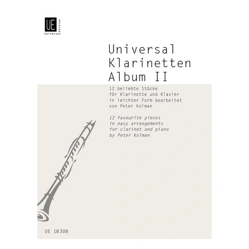 Universal Clarinet Album Vol 2 for Clarinet and Piano by Peter Kolman