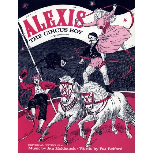 Holdstock - Alexis the Circus Boy Musical for 8-11 Year Olds