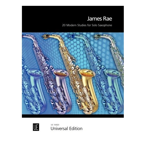 20 Modern Studies for Solo Saxophone by James Rae