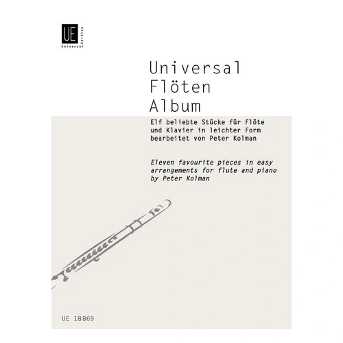 Universal Flute Album: 11 Easy Arrangements for Flute and Piano by Peter Kolman