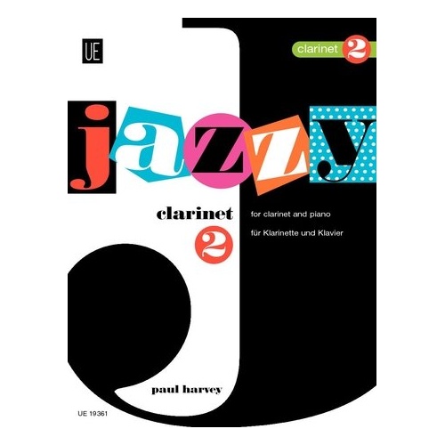 Jazzy Clarinet 2 by Paul Harvey - Universal Edition - Woodwind - Grade 4-5 - 1 Page - Jazzy Series