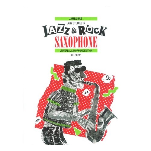 Easy Studies in Jazz and Rock for Saxophone by James Rae