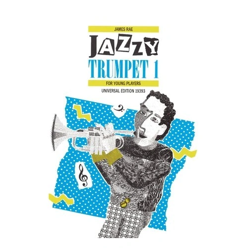 Jazzy Trumpet Book 1 by James Rae