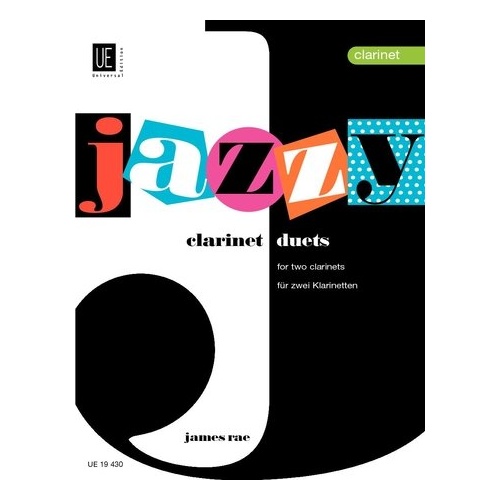 Jazzy Duets for 2 Clarinets by James Rae - Clarinet Duet Sheet Music