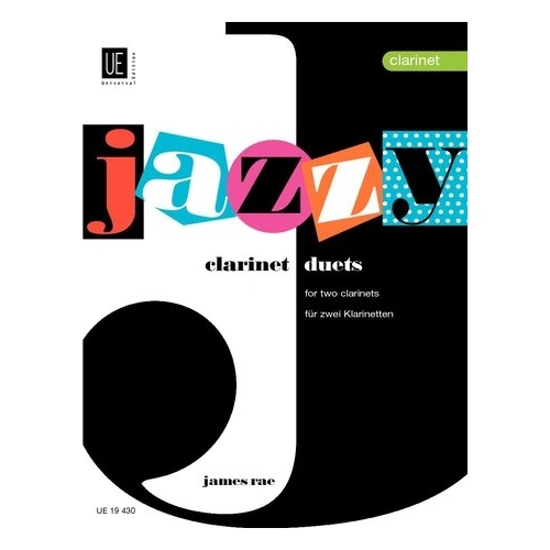 Jazzy Duets for 2 Clarinets by James Rae