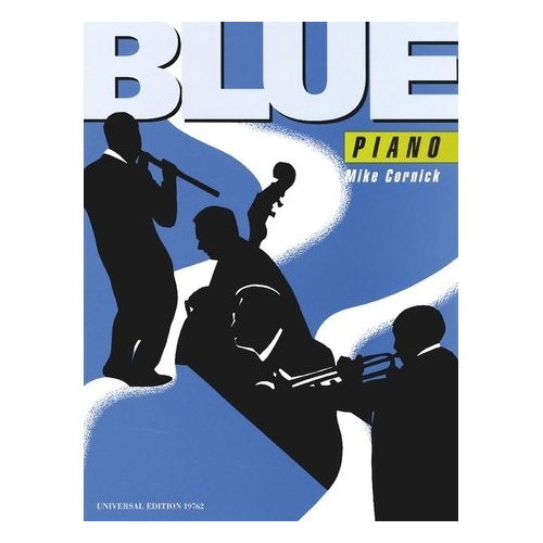 Cornick Blue Piano for Middle-Grade Players - Piano Solo by Mike Cornick, Universal Edition, 1 Page