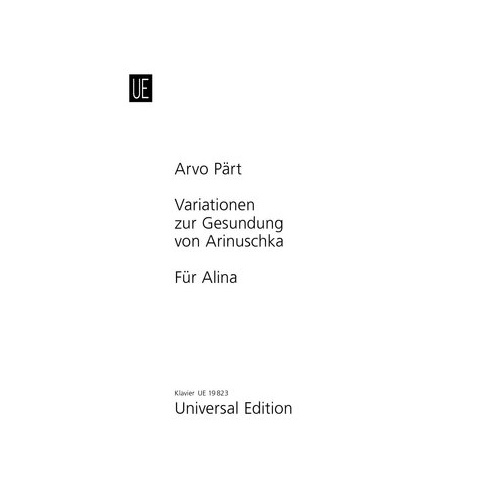 Variations and Fur Alina for Piano by Arvo Part, Universal Edition