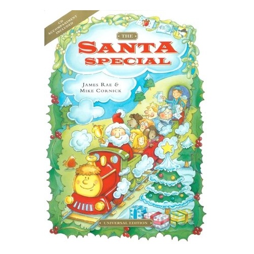Santa Special BK/CD and Script by James Rae & Mike Cornick - Universal Edition