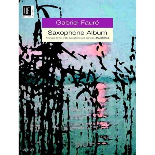 Gabriel Faure Saxophone Album Arr Rae Sax/Piano (Softcover Book)