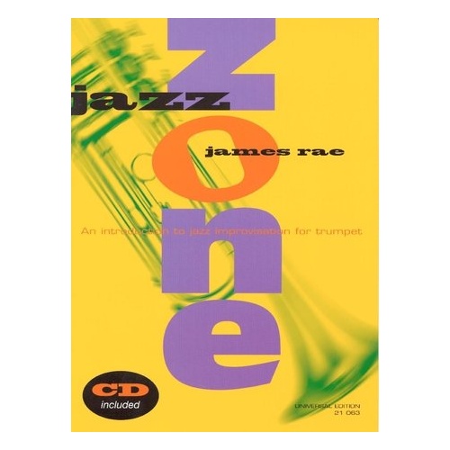 Jazz Zone Trumpet with CD by James Rae - Universal Edition