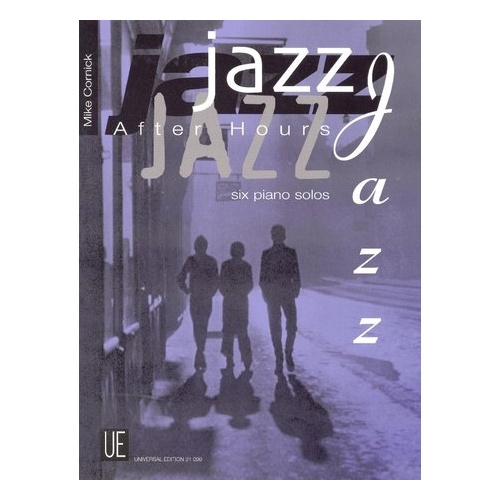 Cornick - Jazz After Hours for Piano Solo by Mike Cornick